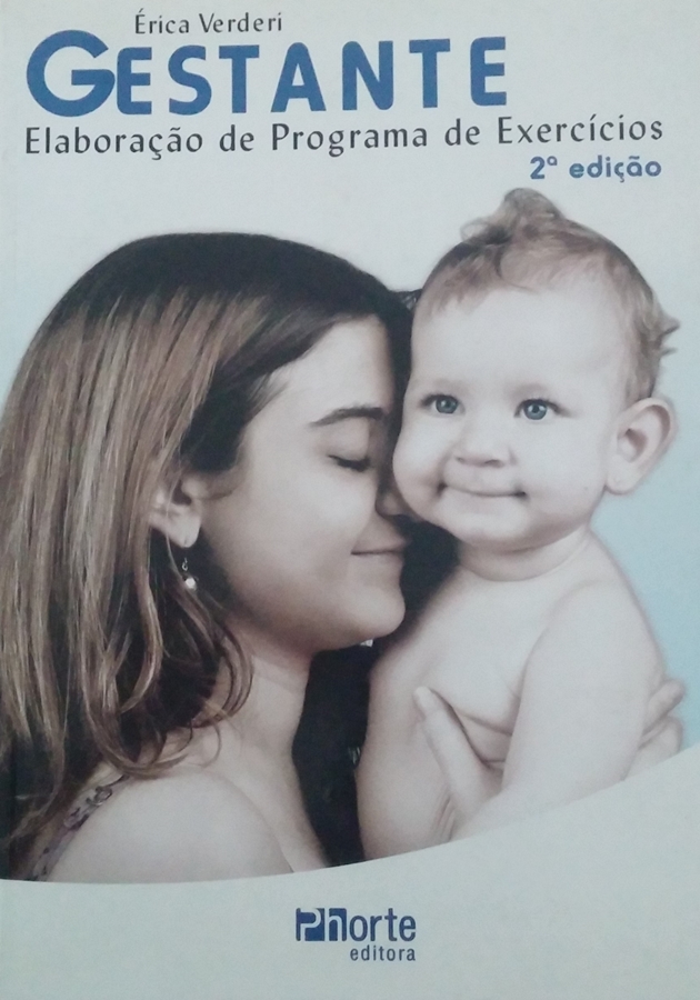 Livro – Gestante – Elaboração de Programa de Exercício Livro – Gestante – Elaboração de Programa de Exercício