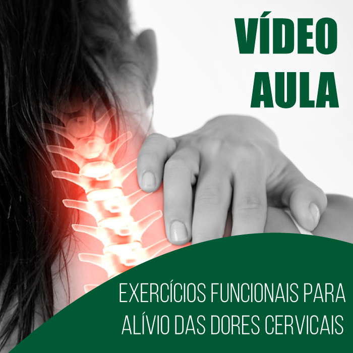 VIDEO-AULA-EXERCICIO-FUNCIONAL-PARA-DOR-CERVICAL VIDEO-AULA-EXERCICIO-FUNCIONAL-PARA-DOR-CERVICAL